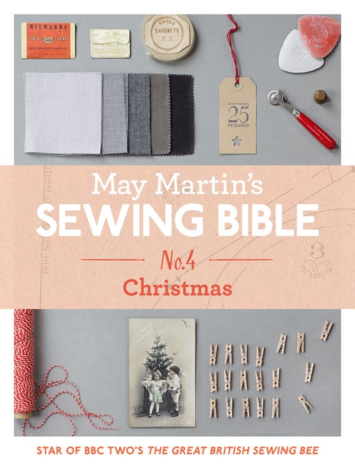 Title details for May Martin's Sewing Bible e-short 4 by May Martin - Available